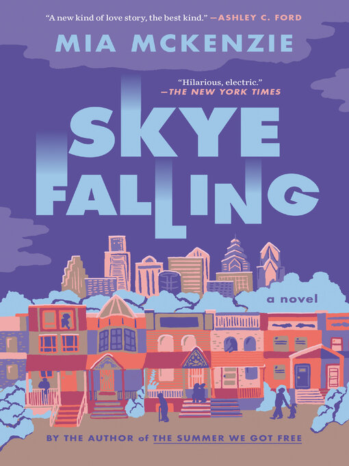 Title details for Skye Falling by Mia McKenzie - Wait list